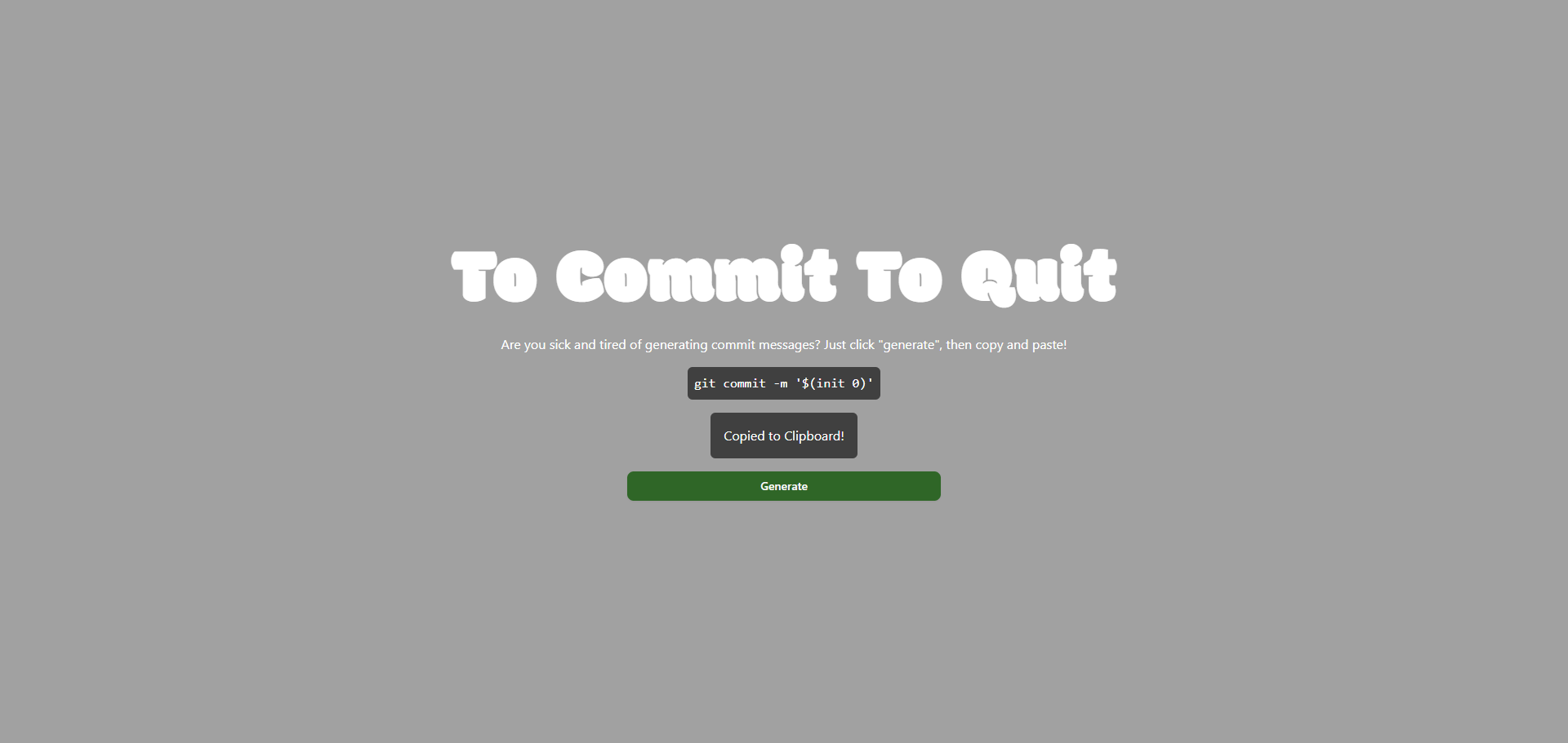 To Commit To Quit
